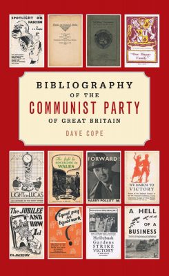 Bibliography of the Communist Party of Great Britain by Dave Cope book cover