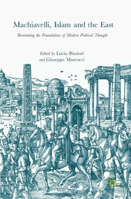 Giuseppe Marcocci's book Machiavelli, Islam and the East book cover
