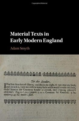 Adam Smyth's Material Texts in Early Modern England book cover