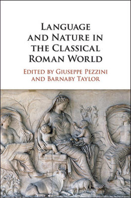 Dr Barnaby Taylor's Language and Nature in the Classical Roman World front cover
