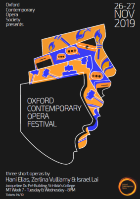 Oxford Contemporary Opera Festival Society 2019 Poster