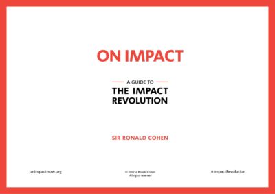 The Impact Revolution by Sir Ronald Cohen