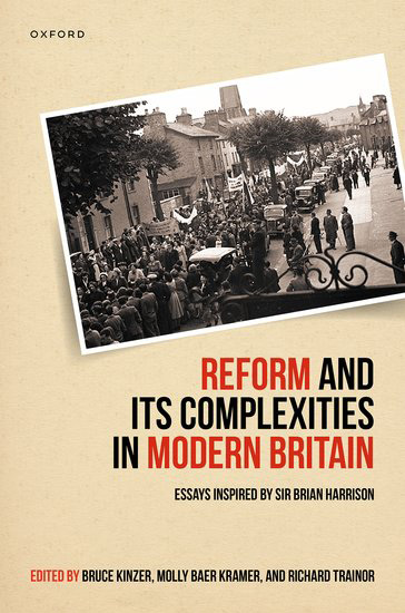 Reform and Its Complexities in Modern Britain edited by Rick Trainor et al book cover
