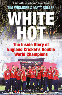 White Hot by Matt Roller and Tim Wigmore