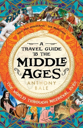 A Travel Guide to the Middle Ages cover