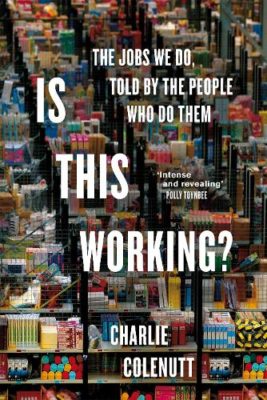 Is This Working by Charlie Colenutt