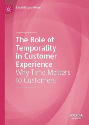 Front cover of 'The Role of Temporality in Customer Experience'
